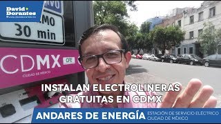 Instalan electrolineras gratuitas en CDMX  Andares Energía [upl. by Hetty]