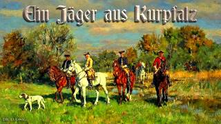 Ein Jäger aus Kurpfalz German hunter songEnglish translation [upl. by Morehouse]