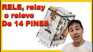 😃😃 RELE relay relevo DE 14 PINES USO INDUSTRIAL  COMO SE CONECTA [upl. by Eadie]