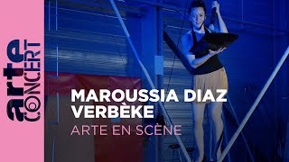 Maroussia Diaz Verbèke  ARTE en scène  ARTE Concert [upl. by Arihs]