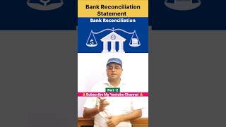 Bank Reconciliation Statement Part2 l shorts brs bankreconciliationstatement 📚📚 [upl. by Belsky124]