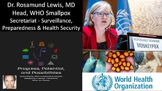 Dr Rosamund Lewis MD CM  Head WHO Smallpox Secretariat  Surveillance Preparedness amp BioSecurity [upl. by Atilam]