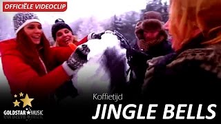 Koffietijd  Jingle Bells Officiele Video [upl. by Revert]