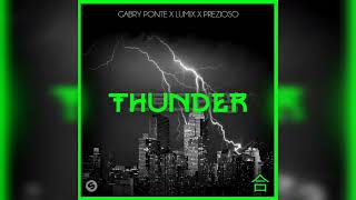 Gabry Ponte LUMX Prezioso  Thunder [upl. by Lemuel960]