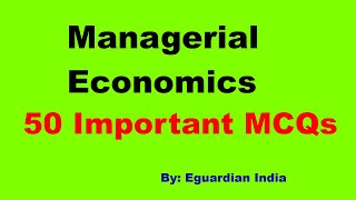 Managerial Economics MCQ Test with Answers for the Preparation of BBA MBA Exams [upl. by Andri721]