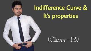 13 Indifference Curve  Indifference Map and their Properties  Class XI [upl. by Annuahs]