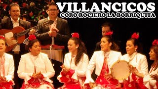 POPURRÍ VILLANCICOS FLAMENCOS 🌠 CORO ROCIERO LA BORRIQUITA [upl. by Aillicirp38]