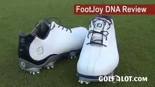 FootJoy DNA Shoe Review by Golfalot [upl. by Ettelra]