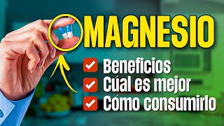 MAGNESIO Cuál es el mejor Beneficios y como tomarlo [upl. by Aivartal]