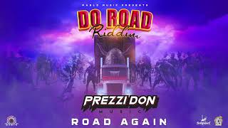 Prezzi Don  Road Again Do Road Riddim 2023 Soca [upl. by Isa]