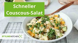 Couscous Salat zubereiten  schnelles und einfaches Rezept  Stylingkitchen [upl. by Odnanreh]