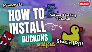 How to Install DuckDNS  Tamil  Minecraft Server Hosting [upl. by Jessee]