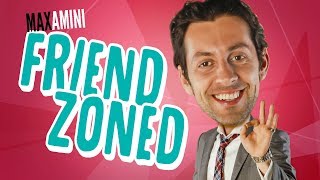 Friendzoned  Max Amini [upl. by Antoinette]