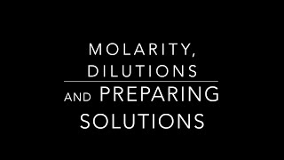 General Chemistry Molarity Dilutions amp Preparing Solutions [upl. by Josias]