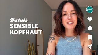 Batiste Sensible Kopfhaut [upl. by Anaihr]