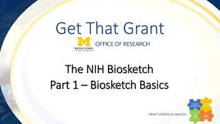 The NIH Biosketch Part 1 Biosketch Basics [upl. by Arehs]