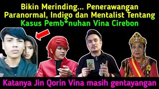 PENER4WANGAN KASUS VINA CIREBON OLEH PAR4NORMAL DAN INDGO BIKIN MERINDING [upl. by Sinnek293]