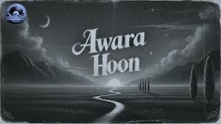 Awara hoon [upl. by Materse172]