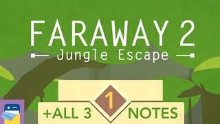 Faraway 2 Jungle Escape Level 1 Walkthrough Guide With All 3 NotesLetters by Snapbreak Games [upl. by Rendrag]