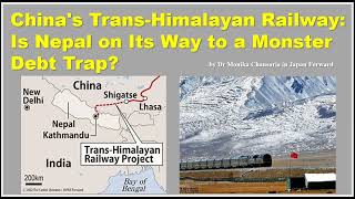 Chinas TransHimalayan Railway Is Nepal on Its Way to a Monster Debt Trap [upl. by Nolad]