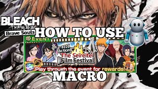 How to use JITBIT MACRO RECORDER Limited Time Quest  BLEACH BRAVE SOULS [upl. by Noirred]