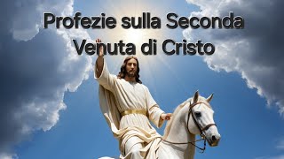 Profezie della seconda venuta di Cristo [upl. by Annayd]