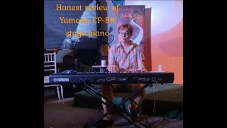 Honest review of Yamaha CP88 stage piano [upl. by Barbie]