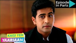 Kaisi Yeh Yaariaan  Episode 154 Part2  Stay or Leave [upl. by Colene]