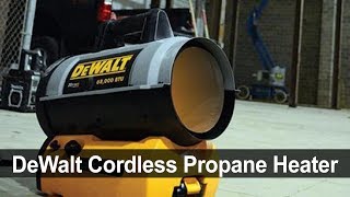 DeWalt 68000 BTU Cordless Forced Air Propane Heater [upl. by Yauq]