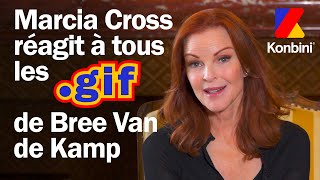 Marcia Cross aka Bree Van de Kamp réagit à ses gifs les plus iconiques dans Desperate Housewives 👀 [upl. by Port]