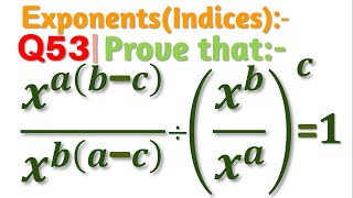 Q53  Prove that xabc xbac ÷xbxac1 [upl. by Nairod493]