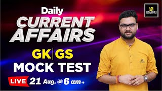 21 August 2024  Daily Current Affairs  Mock Test 2  Kumar Gaurav Sir [upl. by Redla397]