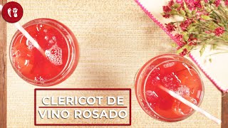 Clericot de vino rosado  Receta de bebida para el Día de las madres  Directo al Paladar México [upl. by Karrah]