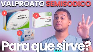 VALPROATO SEMISODICO PARA QUE SIRVE  3 COSAS [upl. by Vina242]