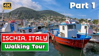 Ischia Italy Tour 1  Ischia Porto  4K [upl. by Sal256]