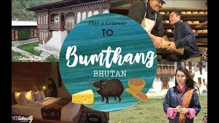 YeeGetaway to Beautiful Bumthang Part 1 [upl. by Margarita]