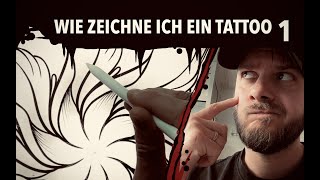 Wie zeichne ich ein Tattoo Teil 1 Einblick wie ich arbeite [upl. by Eugenio]