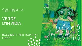 VERDE DINVIDIA  AUDIOLIBRO per BAMBINI in Italiano 2023 [upl. by Alegnat78]