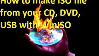 How to make ISO file from your CD DVD USB with WinISO [upl. by Sashenka]