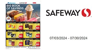 Safeway Weekly Ad US  07032024  07302024 [upl. by Graehme899]