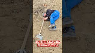 JA I MÓJ STARY NA BUDOWIE CZ 54 śmieszne praca bricklayer humor funnyvideo funny comedy [upl. by Adnelg]