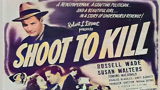 Shoot To Kill 1947 Film Noir  Nifty Lippert quotBquot restored [upl. by Fontana]