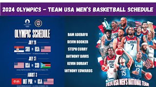 2024 PARIS OLYMPICS  TEAM USA MENS BASKETBALL SCHEDULE [upl. by Waxman]