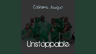 Unstoppable [upl. by Ajak]