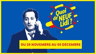 Du 29 novembre au 5 décembre 2023  Quoi de neuf chez Lidl   Lidl France [upl. by Nitsoj]