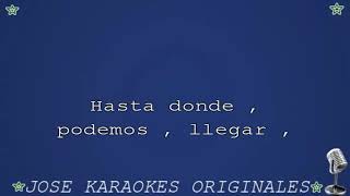 JUGANDO CON LUMBRE LOS BONDADOSOS KARAOKE DEMO [upl. by Sancho454]