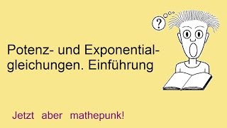 Potenz und Exponentialgleichungen Einführung [upl. by Kuhn476]