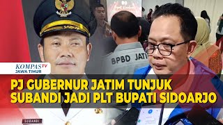 Wakil Bupati Sidoarjo Subandi Ditunjuk Jadi PLT Bupati Sidoarjo Gantikan Gus Muhdlor [upl. by Nairot]