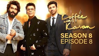 Koffee With Karan Season 8 Episode 8  Arjun Kapoor Aditya Roy Kapur  Koffee with Karan Review [upl. by Blackwell]