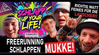 Schlapp Up Your Life Schlappen  SvennyBoyRecords [upl. by Oirom]